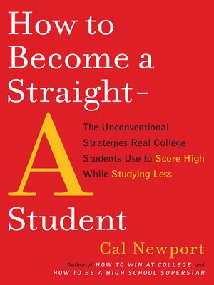 cover image of How to Become a Straight-A Student